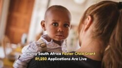 Apply Now: August 2025 Foster Child Grant of R1,250 Available for Eligible Families