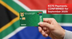 SASSA SRD R370 September 2025: Eligibility Rules and Payment Confirmation Explained
